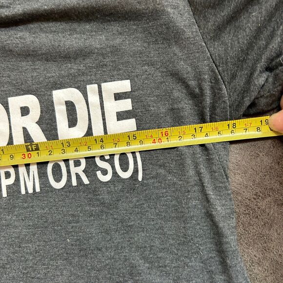 I’m Ride Or Die Until about 9 PM or So Vneck Womans Size Large Gray Tshirt - Picture 4 of 4